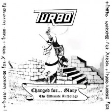 TURBO - Charged For... Glory - The Ultimate Anthology (2025) CD